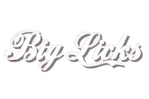 Big Licks
